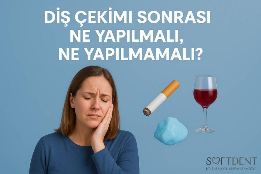 Diş çekimi sonrası ne yapılmalı, ne yapılmamalı? başlıklı yatay blog kapak görseli. Yüzünü tutarak ağrı hisseden genç bir kadın, yanında sigara ikonu, alkol bardağı ikonu ve buz torbası ikonu yer alıyor. Açık mavi arka plan üzerinde bilgilendirici tasarım.